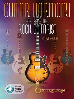 Guitar Harmony for the Rock Guitarist [With Access Code] by Brewster, David