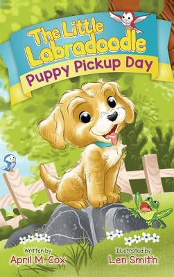 Puppy Pickup Day by Cox, April M.