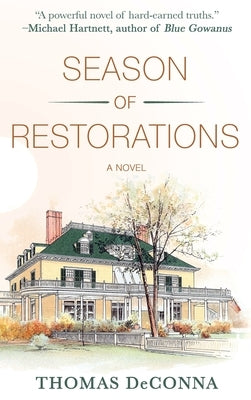 Season of Restorations by Deconna, Thomas