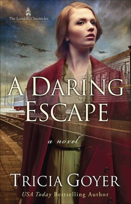 A Daring Escape: Volume 2 by Goyer, Tricia