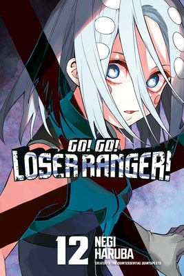 Go! Go! Loser Ranger! 12 by Haruba, Negi