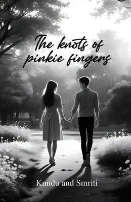 The Knots of Pinkie Fingers by Kundu