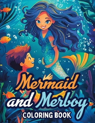 Mermaid and Merboy Coloring Book by Wintersberger, Victoria