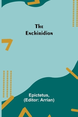 The Enchiridion by Epictetus