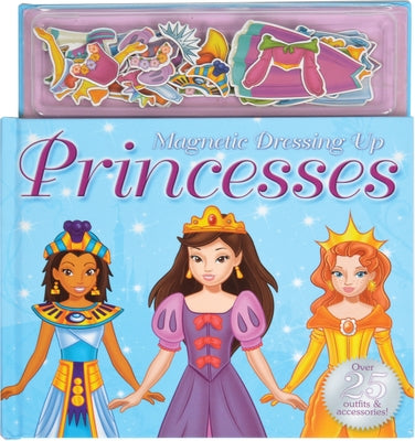 Dressing Up Princesses by Thomson, Kate