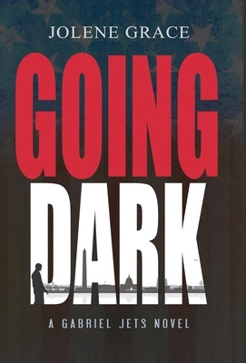 Going Dark by Grace, Jolene