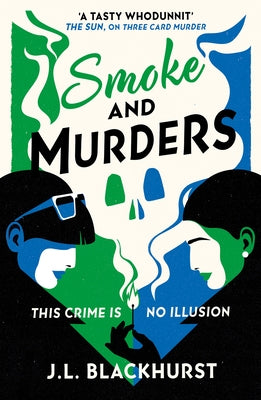 Smoke and Murders by Blackhurst, J. L.