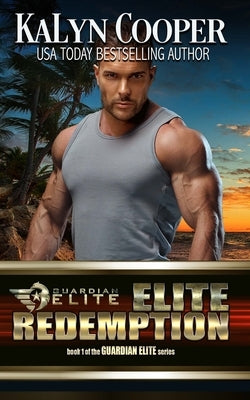 ELITE Redemption by Cooper, Kalyn