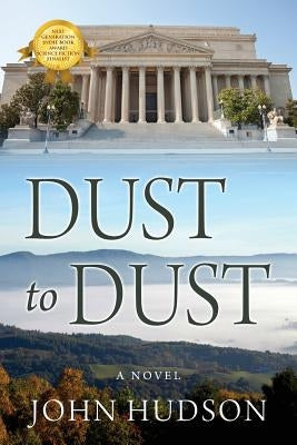 Dust to Dust by Hudson, John