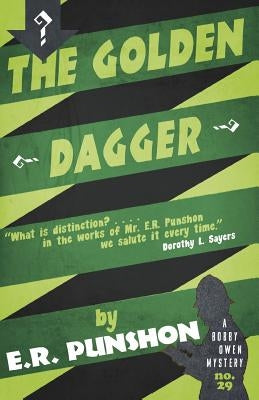 The Golden Dagger: A Bobby Owen Mystery by Punshon, E. R.