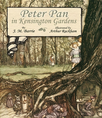 Peter Pan in Kensington Gardens by Barrie, James Matthew