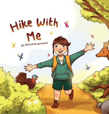 Hike With Me by Brennan, Christine