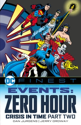 DC Finest: Events: Zero Hour Part Two by Various