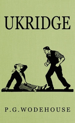 Ukridge by Wodehouse, P. G.