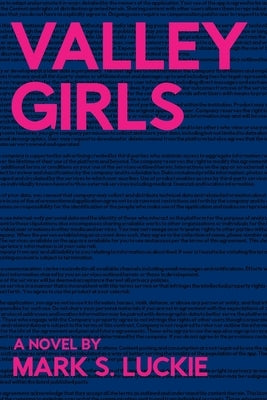 Valley Girls by Luckie, Mark S.