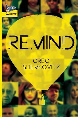 Remind by Shemkovitz, Greg