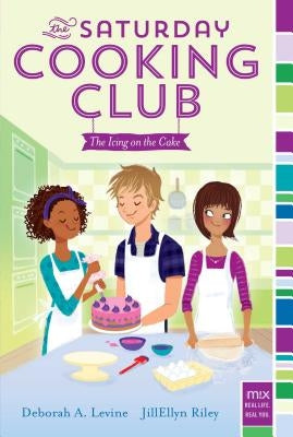 The Icing on the Cake by Levine, Deborah A.