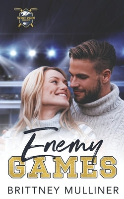 Enemy Games by Mulliner, Brittney