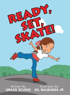 Ready, Set, SKATE! by Scundi, Grace