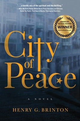 City of Peace by Brinton, Henry G.