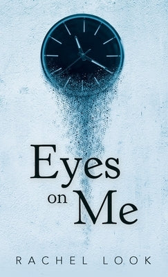 Eyes on Me by Look, Rachel