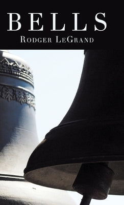 Bells by Legrand, Rodger