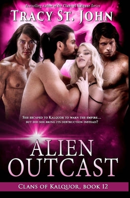 Alien Outcast by St John, Tracy