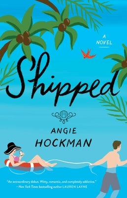 Shipped by Hockman, Angie