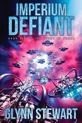 Imperium Defiant by Stewart, Glynn