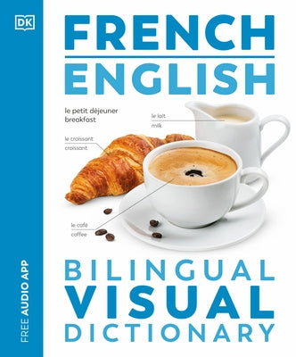 French - English Bilingual Visual Dictionary by DK