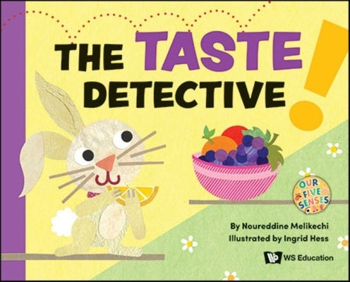 The Taste Detective by Melikechi, Noureddine