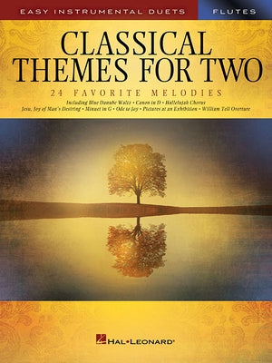 Classical Themes for Two Flutes: Easy Instrumental Duets by Hal Leonard Corp