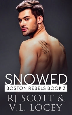 Snowed by Scott, Rj