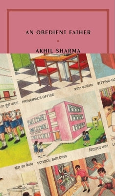 An Obedient Father by Sharma, Akhil