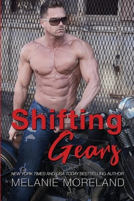 Shifting Gears by Moreland, Melanie