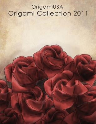 Origami Collection 2011 by OrigamiUSA