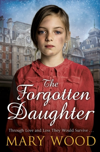 The Forgotten Daughter by Wood, Mary