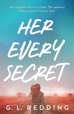 Her Every Secret by Redding, G. L.