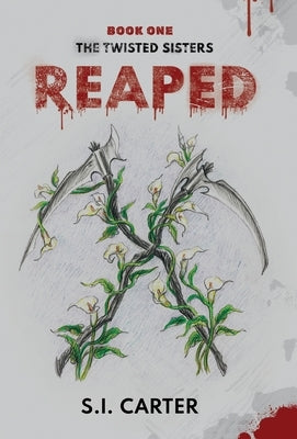 Reaped by Carter, S. I.