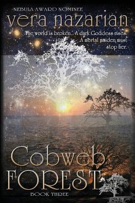 Cobweb Forest by Nazarian, Vera