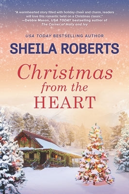 Christmas from the Heart by Roberts, Sheila