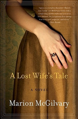 A Lost Wife's Tale by McGilvary, Marion