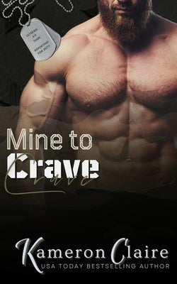 Mine to Crave by Claire, Kameron