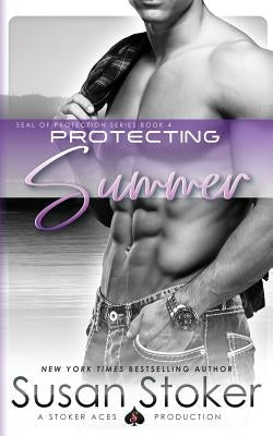 Protecting Summer by Stoker, Susan