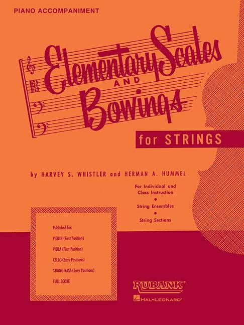 Elementary Scales and Bowings - Piano Accompaniment by Whistler, Harvey S.