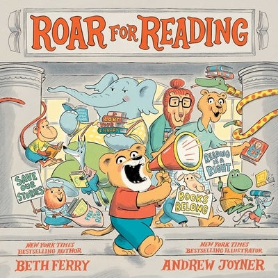 Roar for Reading by Ferry, Beth