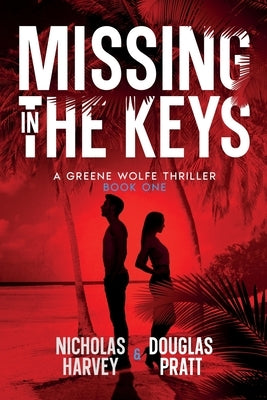 Missing in The Keys by Harvey, Nicholas