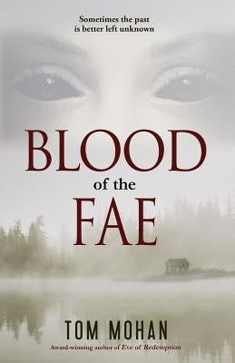 Blood of the Fae by Mohan, Tom