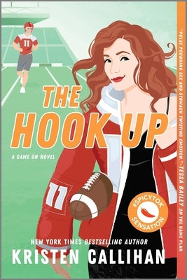 The Hook Up by Callihan, Kristen