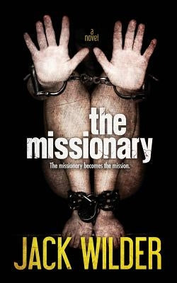 The Missionary by Wilder, Jasinda